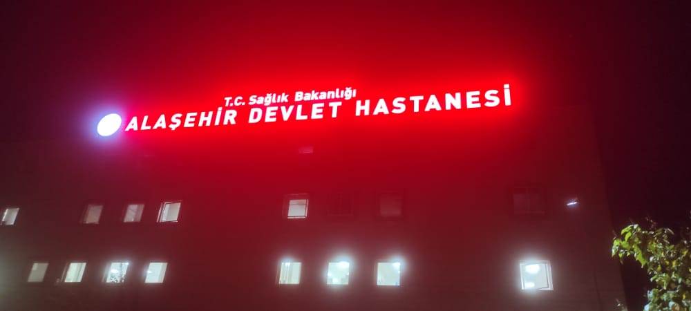 Alaşehir Devlet Hastanesi Yeni Işıklı Çatı Tabelası 